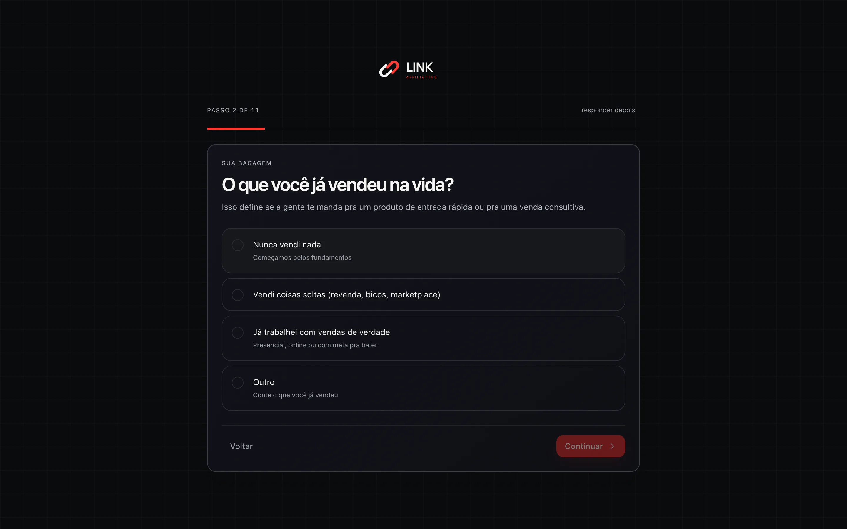 Diagnóstico comercial no painel: passo 2, a pergunta “O que você já vendeu na vida?” e as opções de resposta
