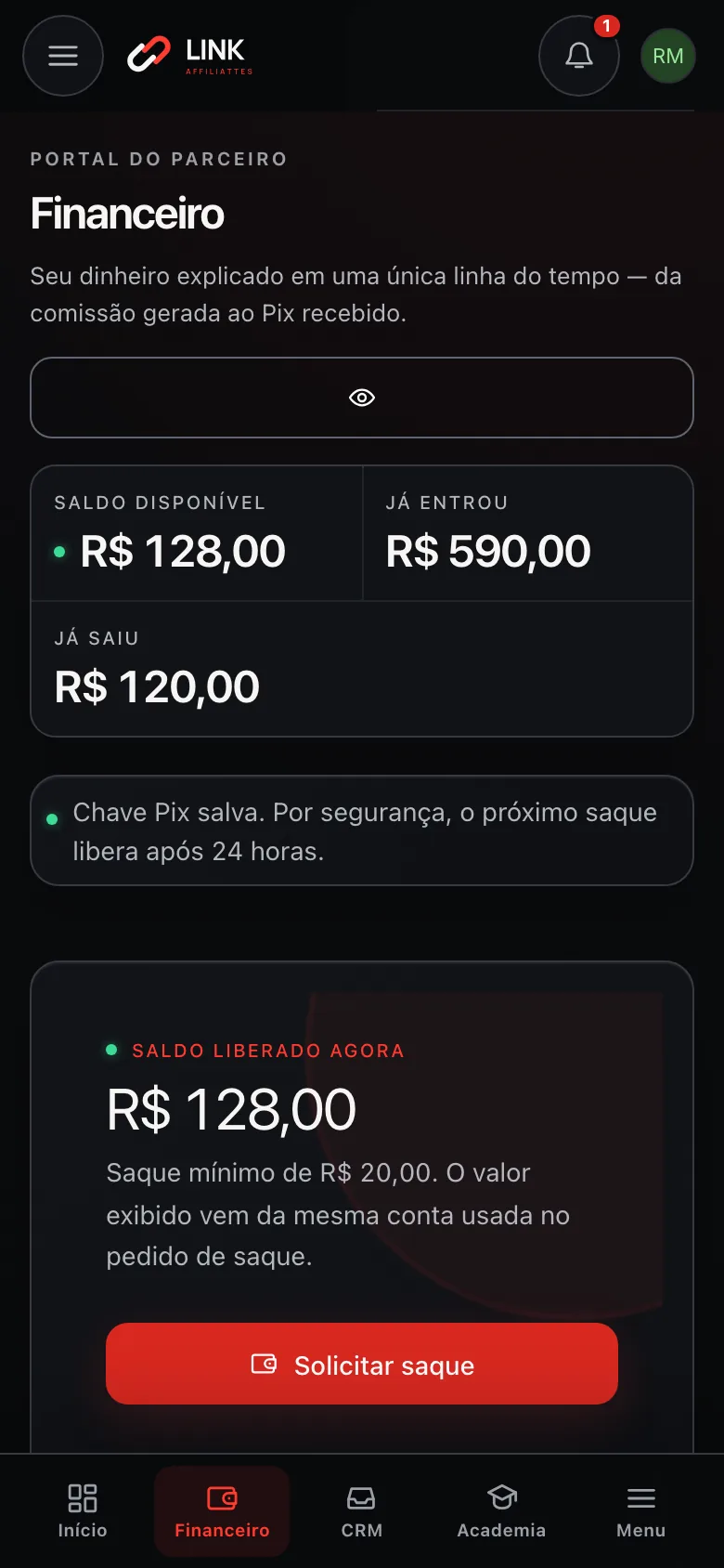 Tela do Financeiro com a chave Pix vinculada, o aviso de 24 horas e o botão Solicitar saque, numa conta de demonstração